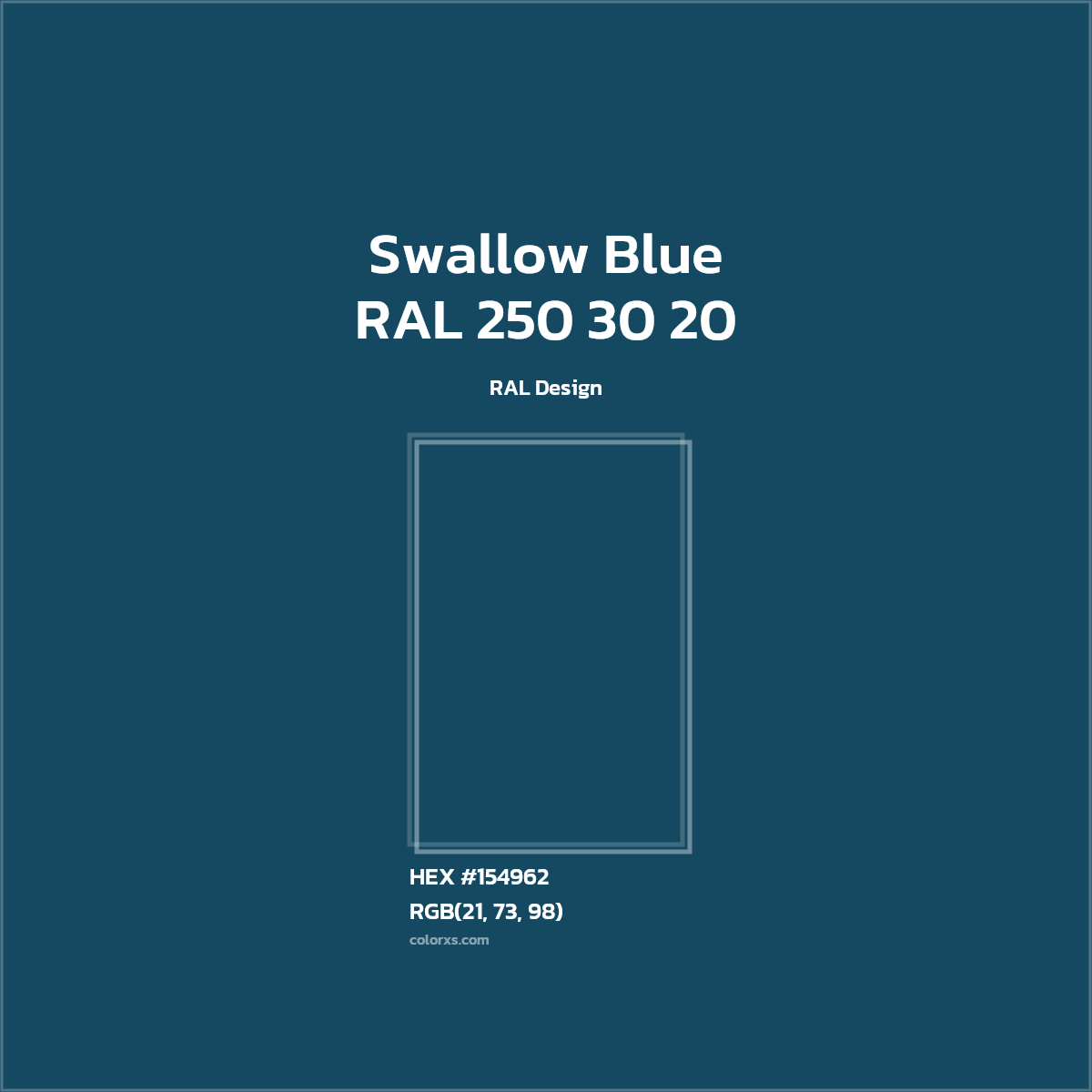 HEX #154962 RAL 250 30 20 - Swallow Blue CMS RAL Design - Color Code