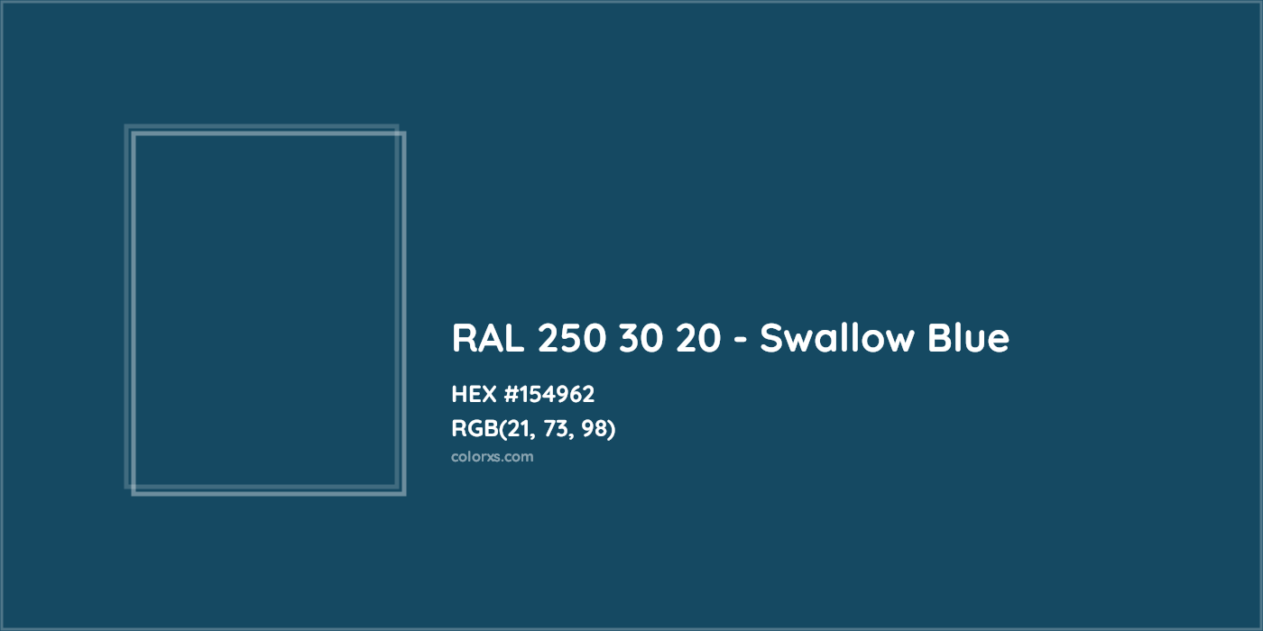 HEX #154962 RAL 250 30 20 - Swallow Blue CMS RAL Design - Color Code