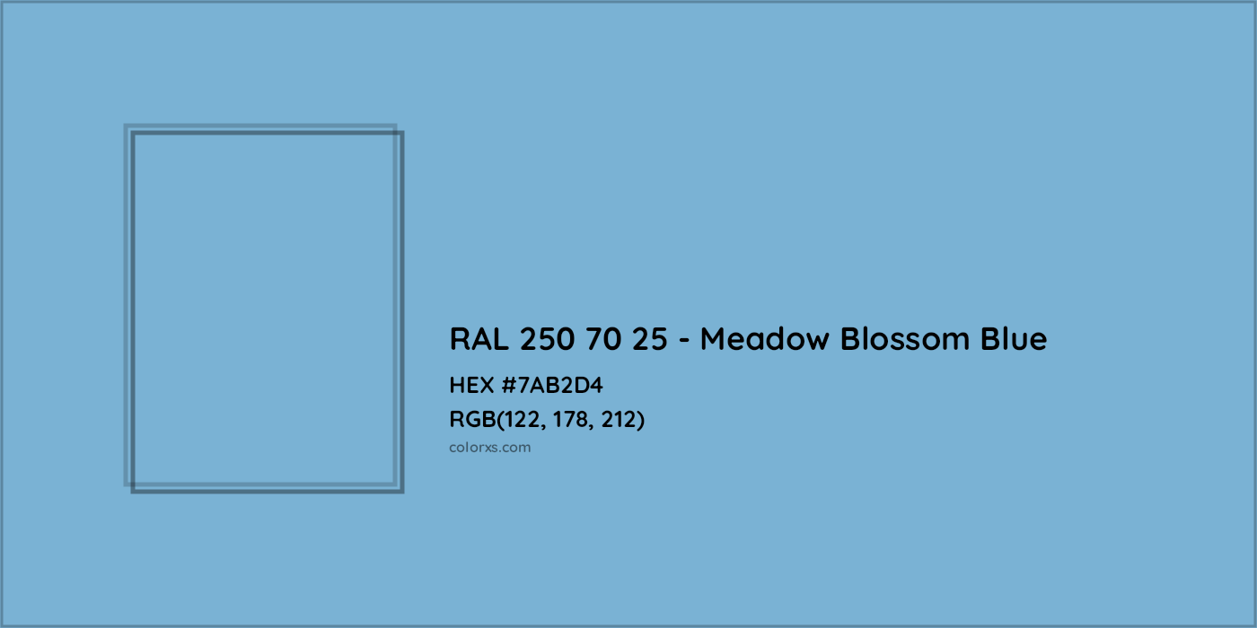 HEX #7AB2D4 RAL 250 70 25 - Meadow Blossom Blue CMS RAL Design - Color Code