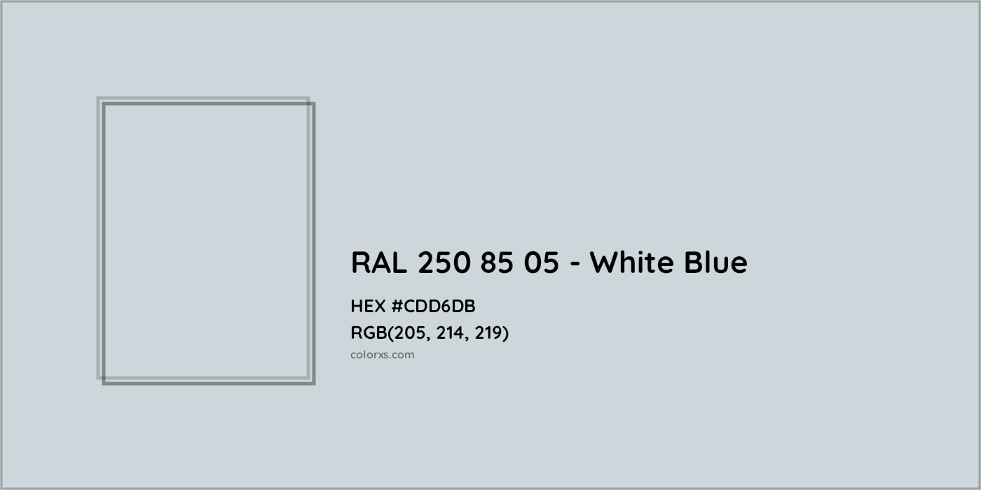 HEX #CDD6DB RAL 250 85 05 - White Blue CMS RAL Design - Color Code