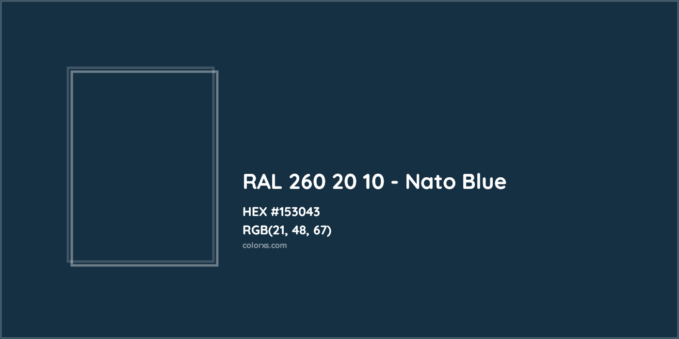 HEX #153043 RAL 260 20 10 - Nato Blue CMS RAL Design - Color Code