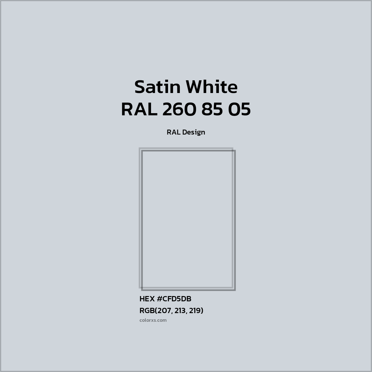 HEX #CFD5DB RAL 260 85 05 - Satin White CMS RAL Design - Color Code