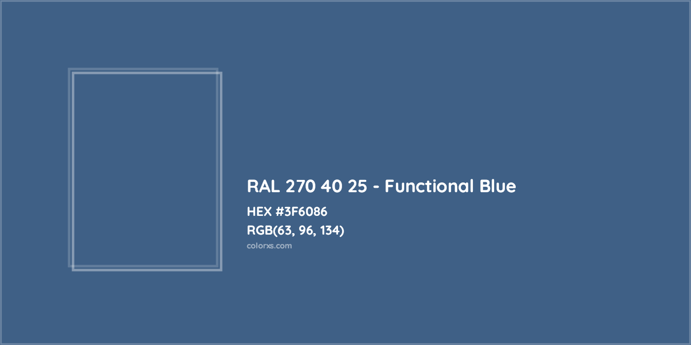 HEX #3F6086 RAL 270 40 25 - Functional Blue CMS RAL Design - Color Code