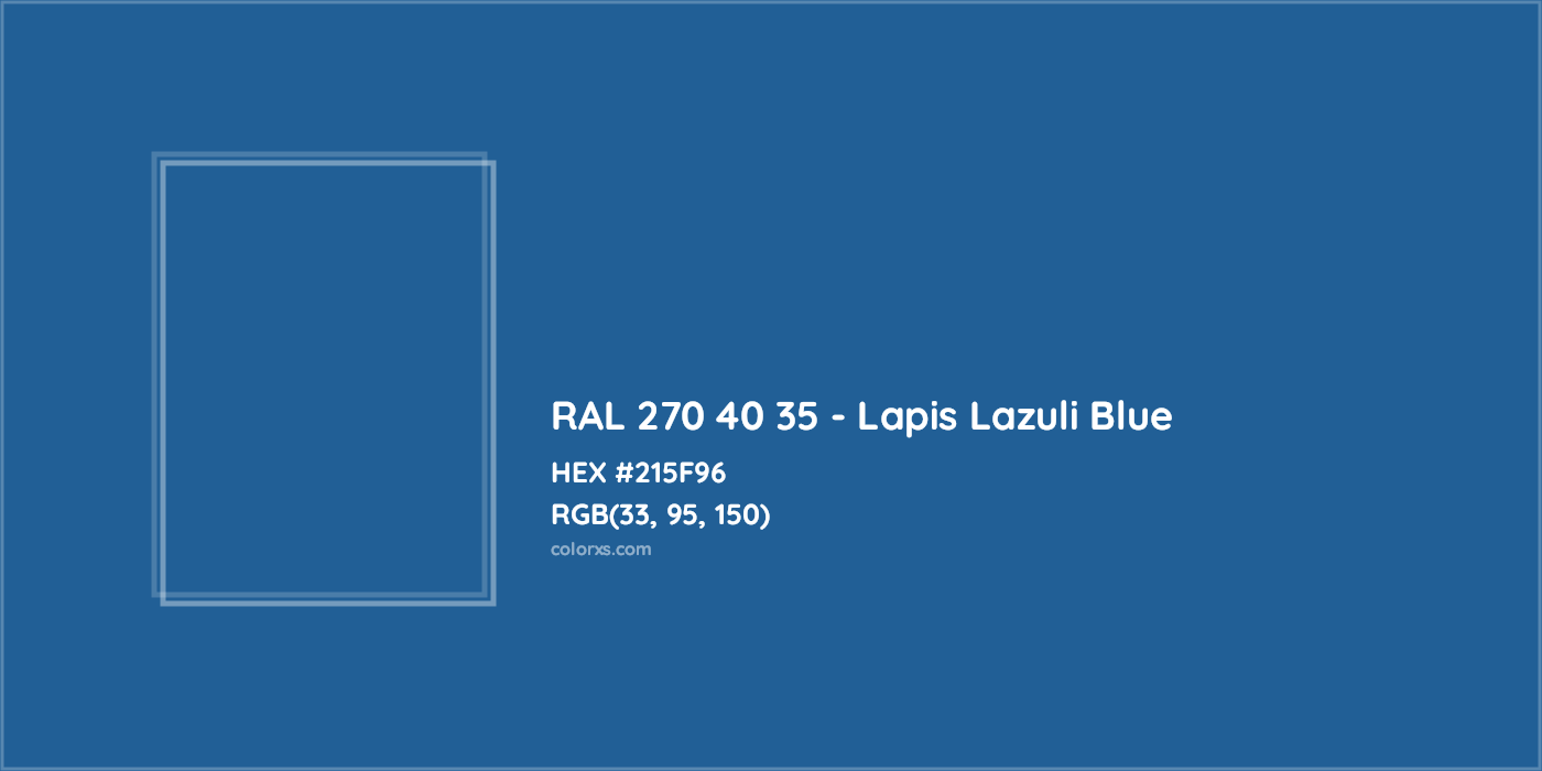 HEX #215F96 RAL 270 40 35 - Lapis Lazuli Blue CMS RAL Design - Color Code