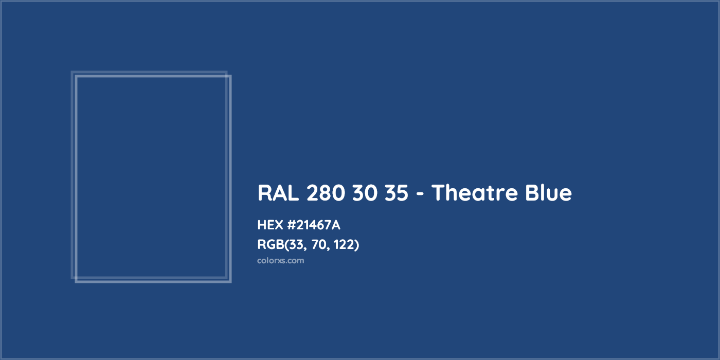 HEX #21467A RAL 280 30 35 - Theatre Blue CMS RAL Design - Color Code