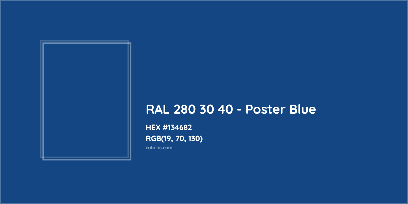 HEX #134682 RAL 280 30 40 - Poster Blue CMS RAL Design - Color Code