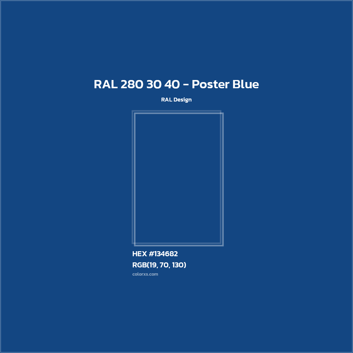 HEX #134682 RAL 280 30 40 - Poster Blue CMS RAL Design - Color Code