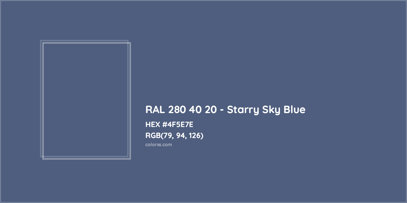 HEX #4F5E7E RAL 280 40 20 - Starry Sky Blue CMS RAL Design - Color Code
