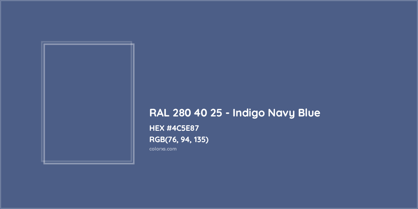 HEX #4C5E87 RAL 280 40 25 - Indigo Navy Blue CMS RAL Design - Color Code