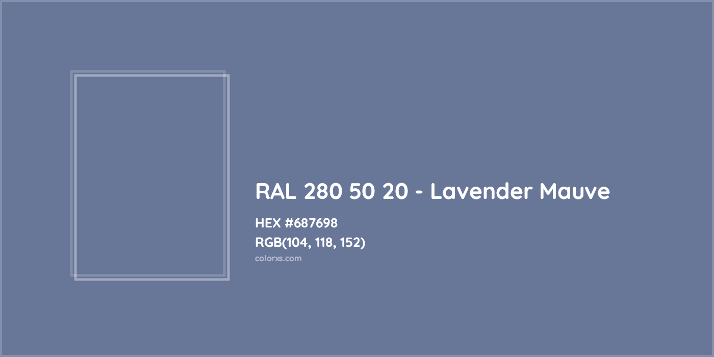 HEX #687698 RAL 280 50 20 - Lavender Mauve CMS RAL Design - Color Code