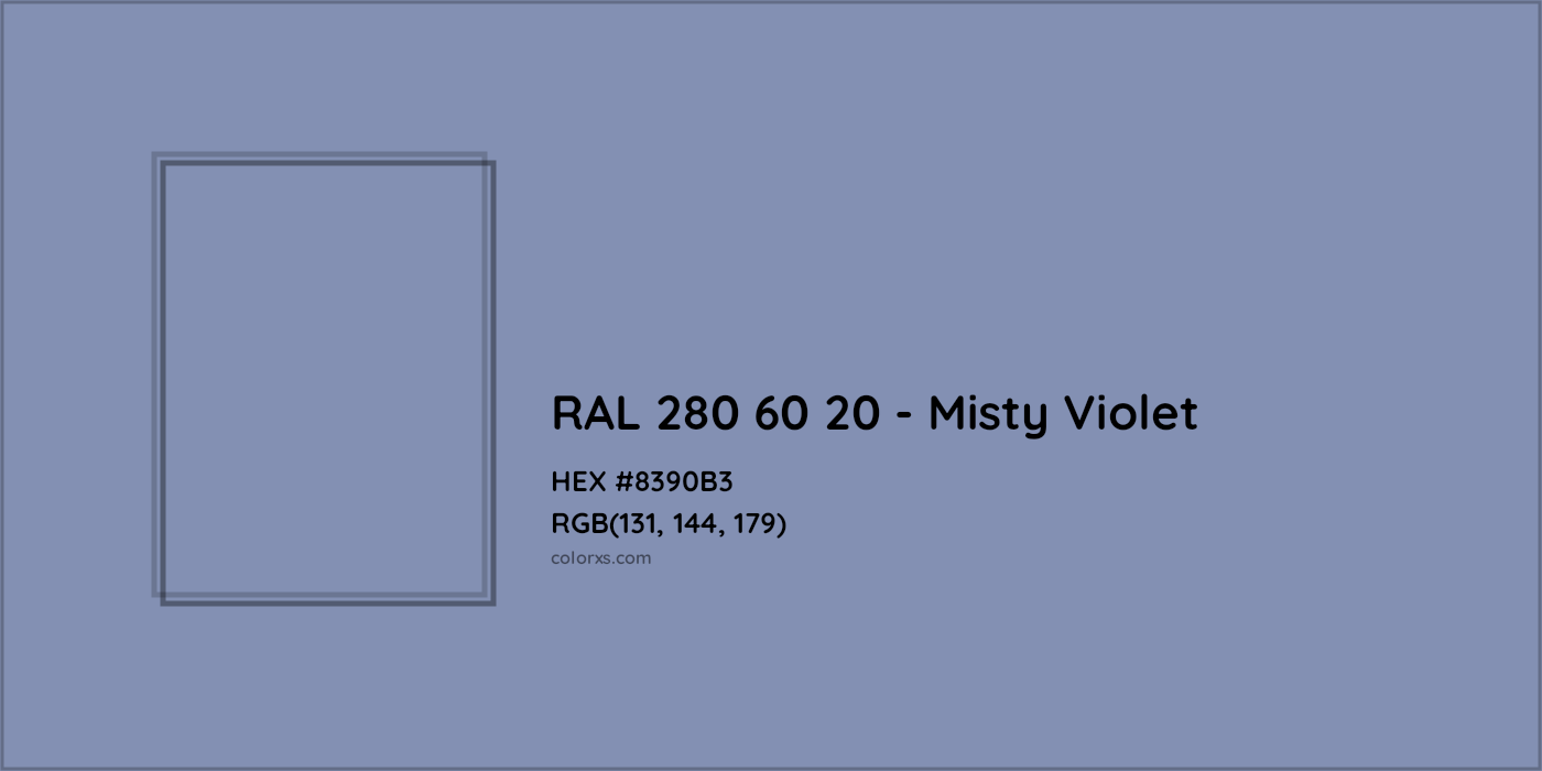 HEX #8390B3 RAL 280 60 20 - Misty Violet CMS RAL Design - Color Code