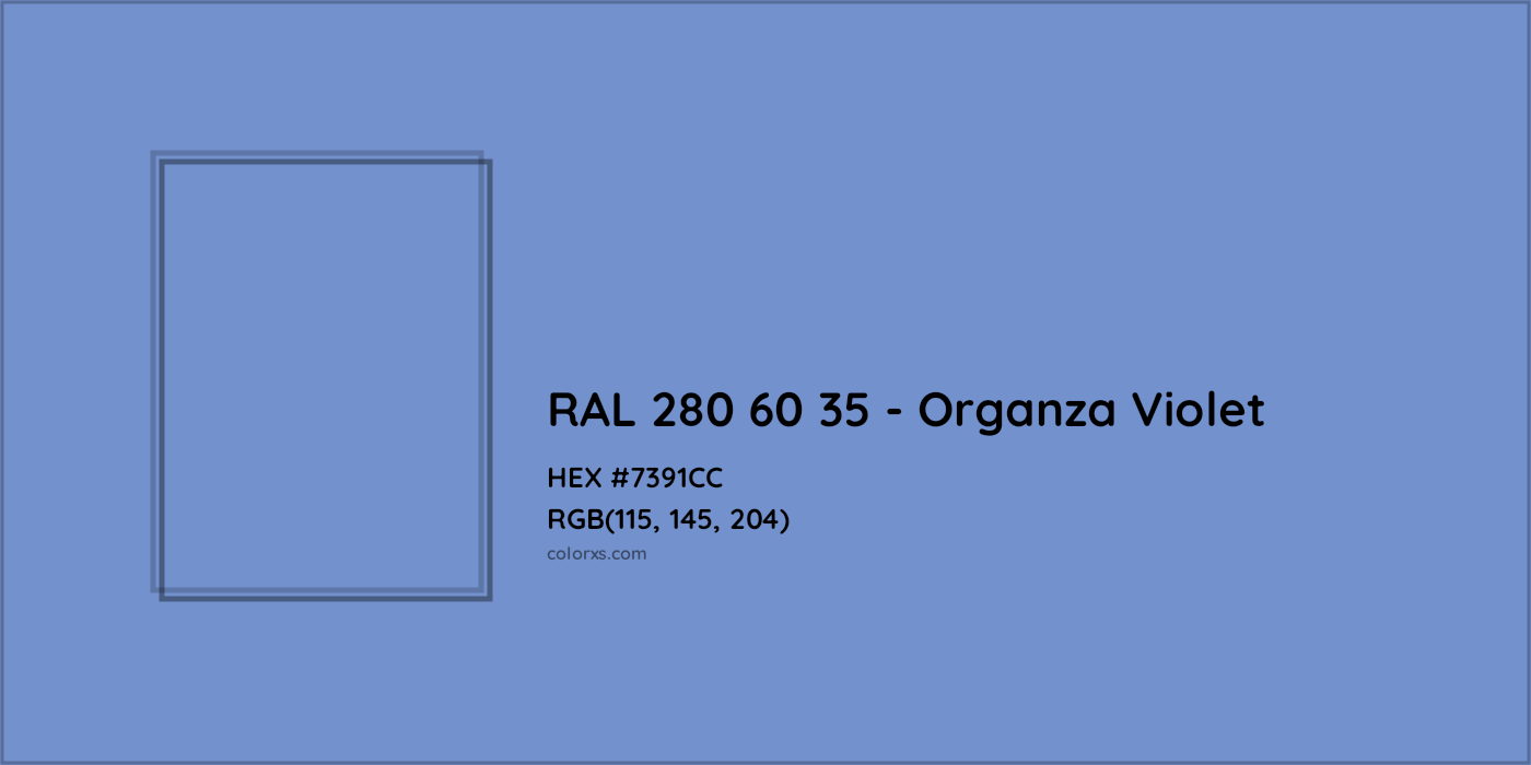 HEX #7391CC RAL 280 60 35 - Organza Violet CMS RAL Design - Color Code