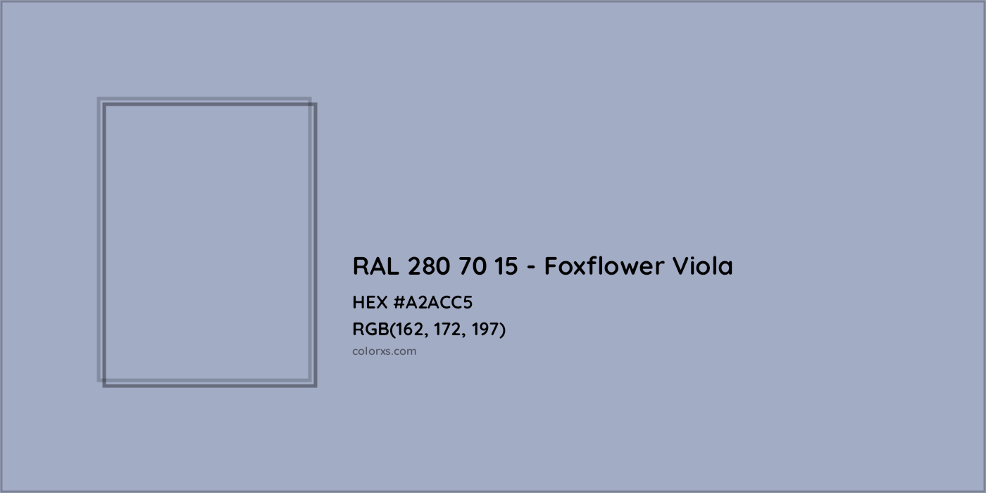 HEX #A2ACC5 RAL 280 70 15 - Foxflower Viola CMS RAL Design - Color Code