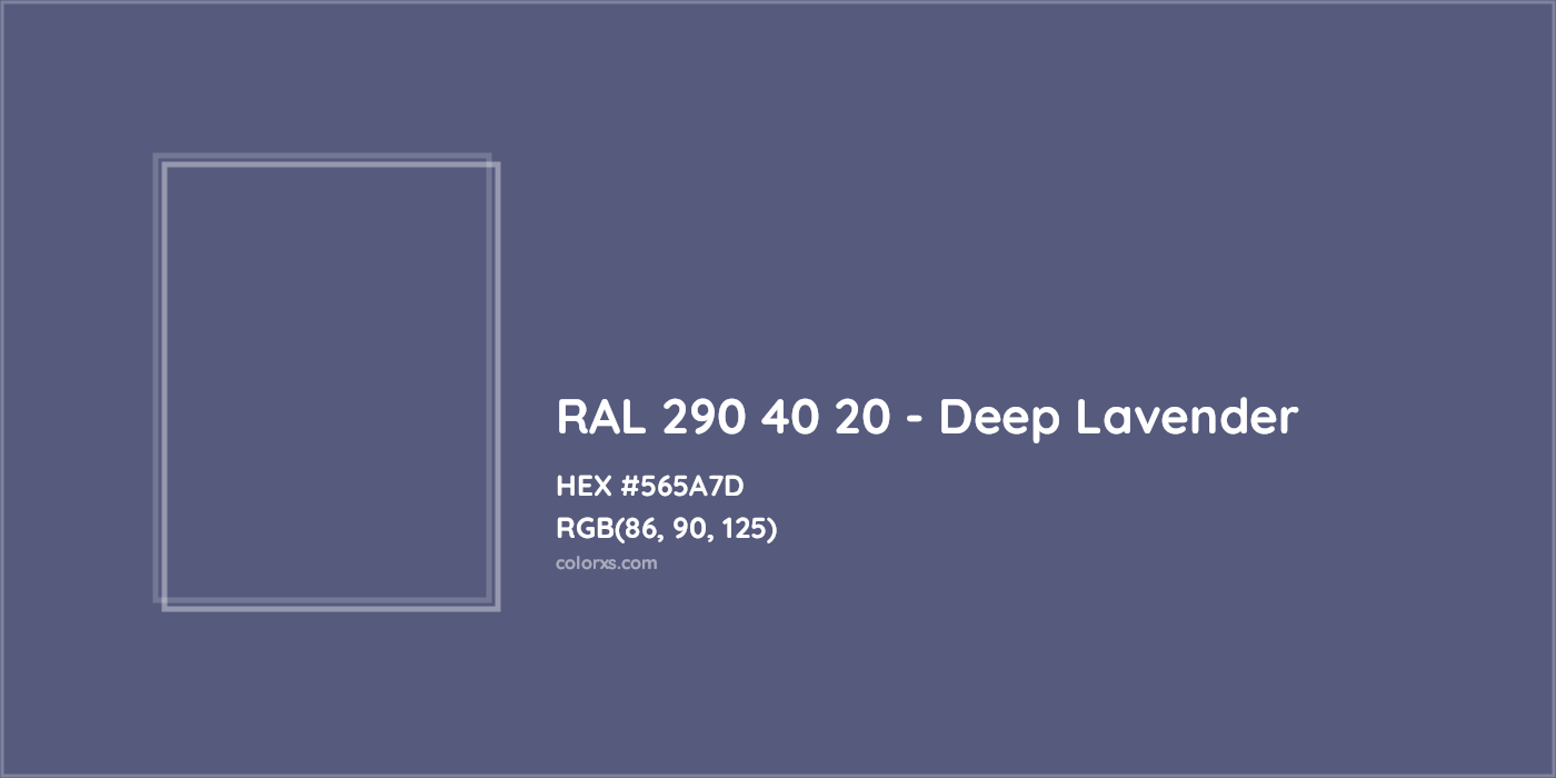 HEX #565A7D RAL 290 40 20 - Deep Lavender CMS RAL Design - Color Code