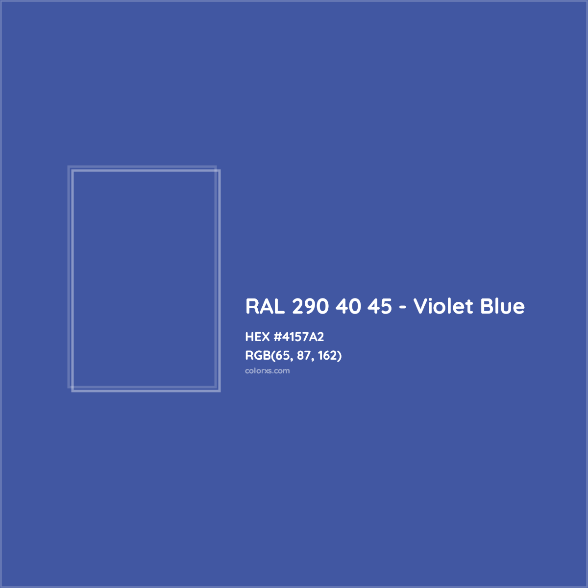 HEX #4157A2 RAL 290 40 45 - Violet Blue CMS RAL Design - Color Code