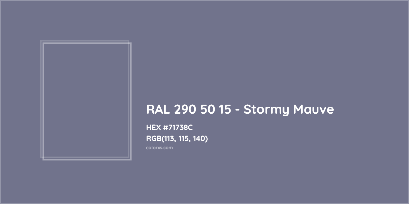 HEX #71738C RAL 290 50 15 - Stormy Mauve CMS RAL Design - Color Code