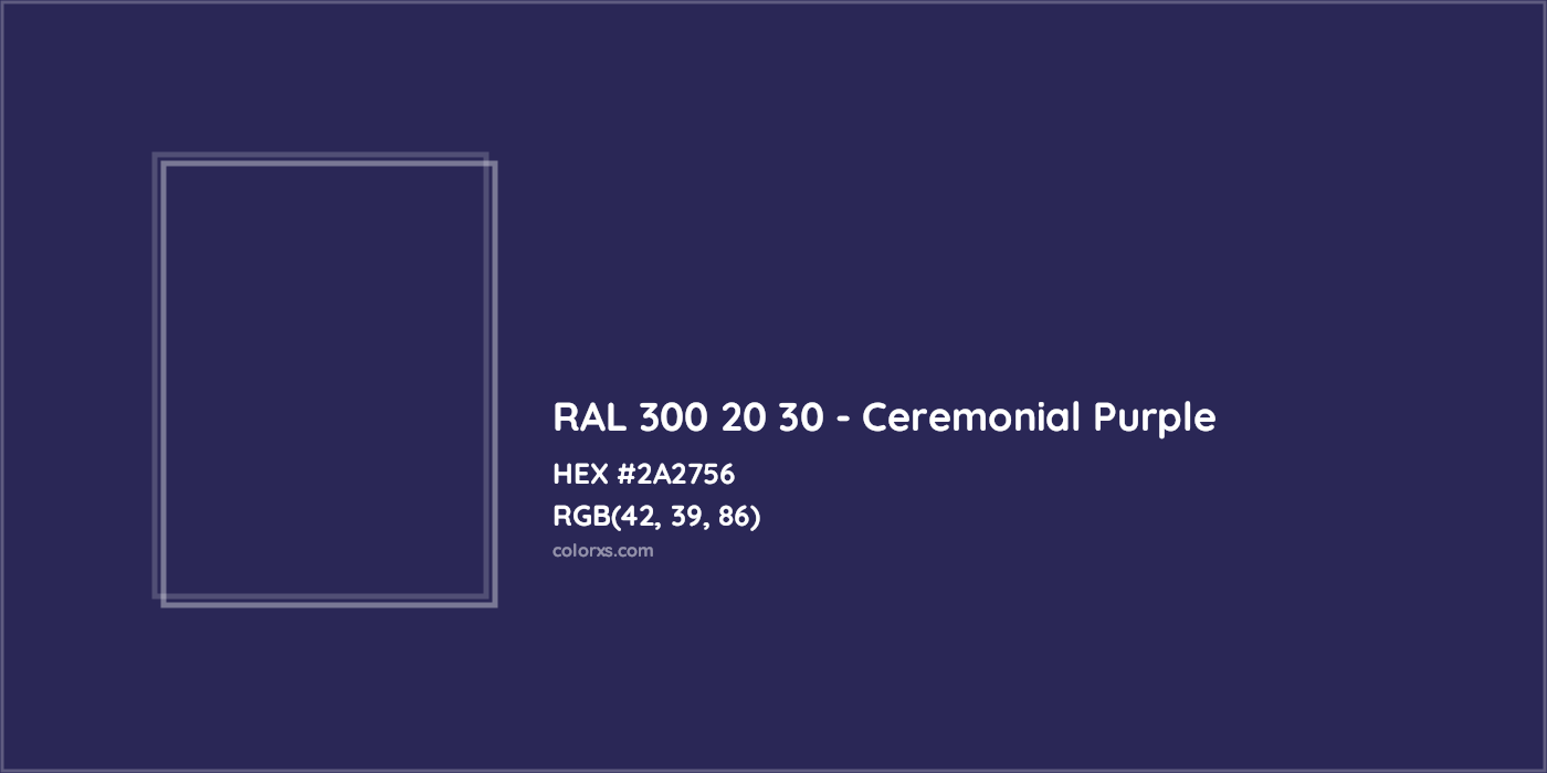 HEX #2A2756 RAL 300 20 30 - Ceremonial Purple CMS RAL Design - Color Code