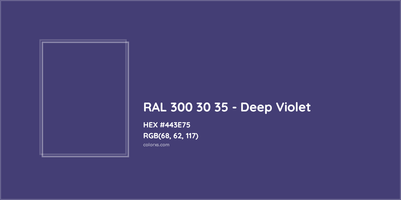 HEX #443E75 RAL 300 30 35 - Deep Violet CMS RAL Design - Color Code