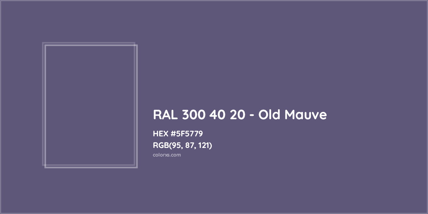 HEX #5F5779 RAL 300 40 20 - Old Mauve CMS RAL Design - Color Code
