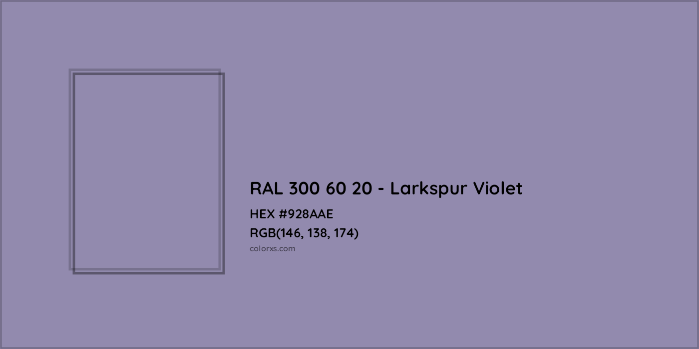 HEX #928AAE RAL 300 60 20 - Larkspur Violet CMS RAL Design - Color Code