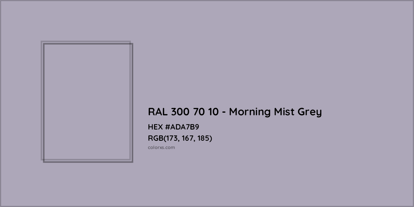 HEX #ADA7B9 RAL 300 70 10 - Morning Mist Grey CMS RAL Design - Color Code