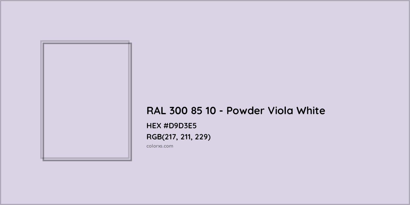 HEX #D9D3E5 RAL 300 85 10 - Powder Viola White CMS RAL Design - Color Code