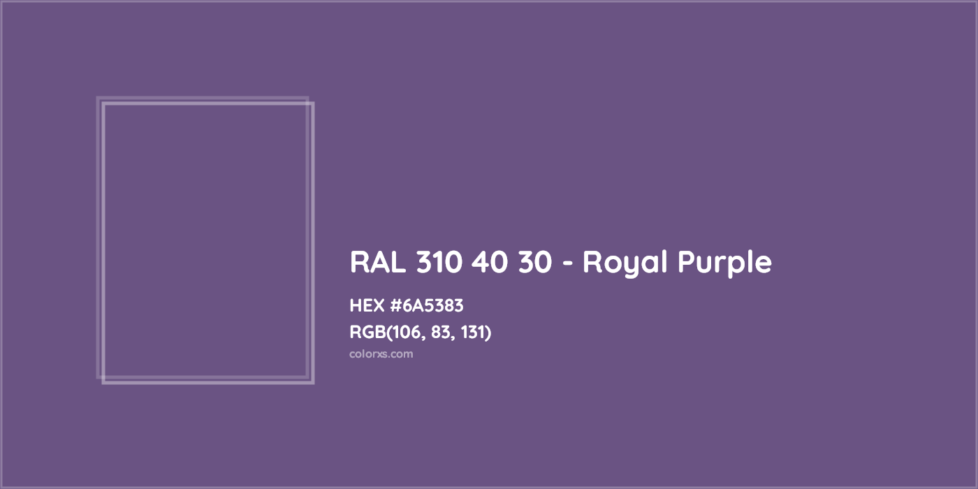 HEX #6A5383 RAL 310 40 30 - Royal Purple CMS RAL Design - Color Code