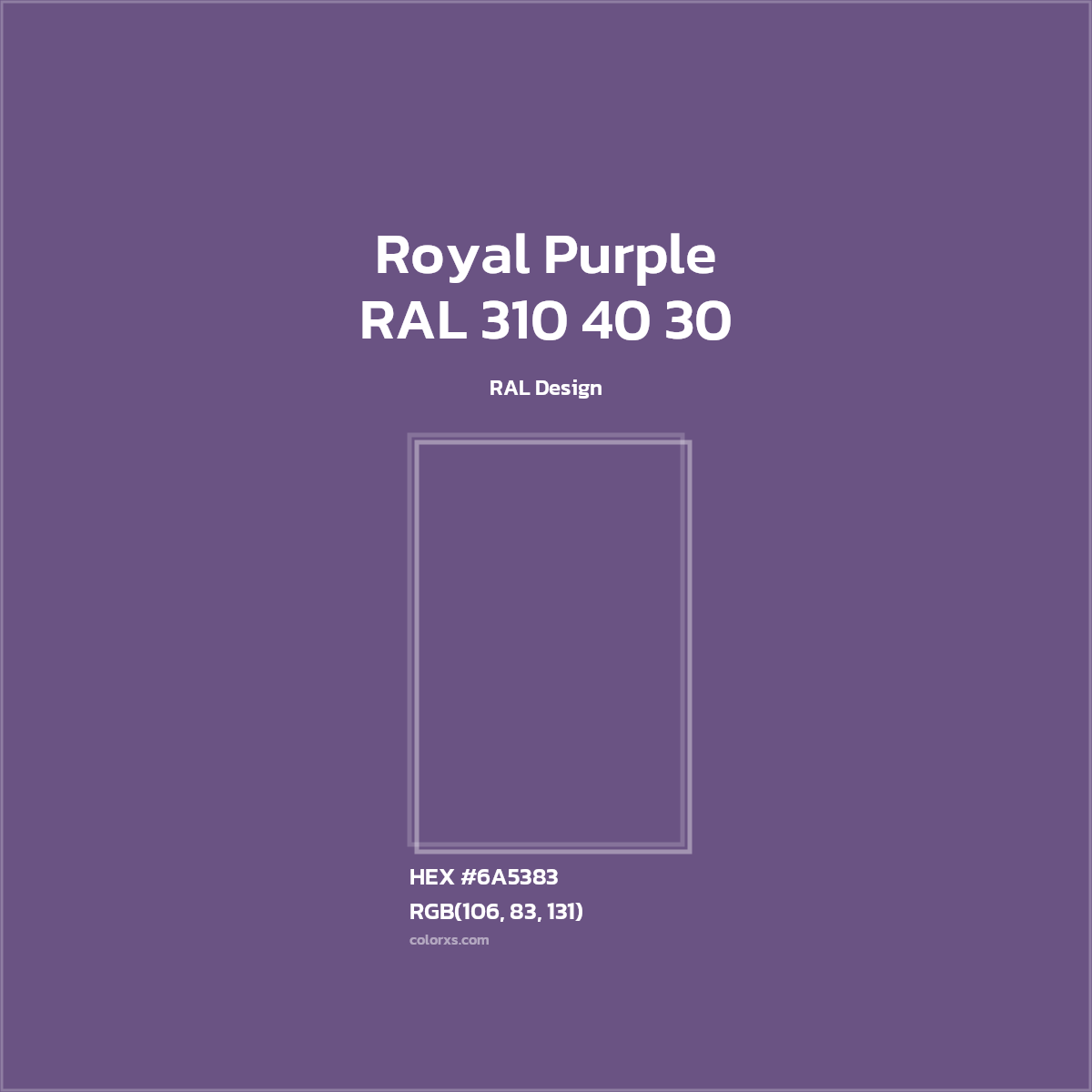 HEX #6A5383 RAL 310 40 30 - Royal Purple CMS RAL Design - Color Code