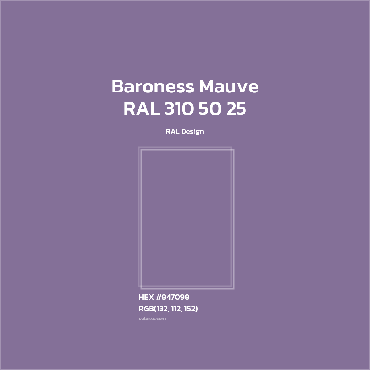 HEX #847098 RAL 310 50 25 - Baroness Mauve CMS RAL Design - Color Code