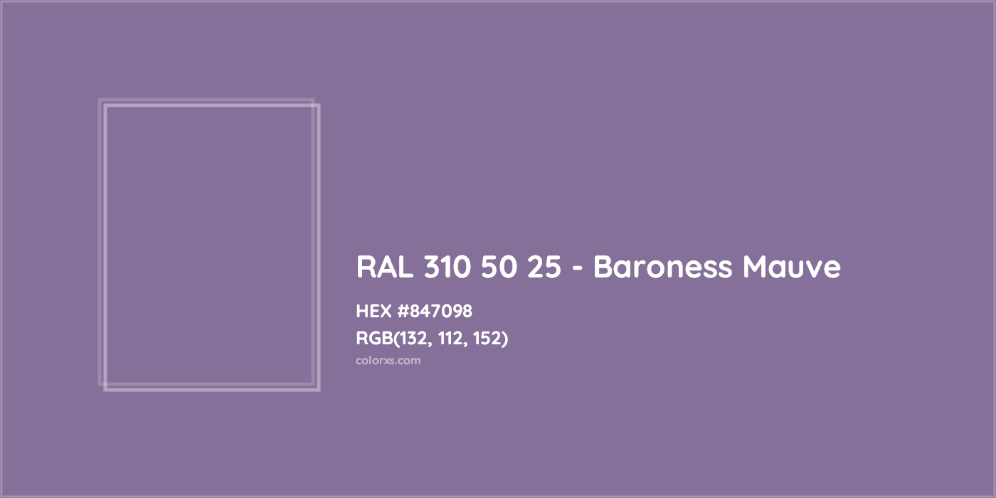 HEX #847098 RAL 310 50 25 - Baroness Mauve CMS RAL Design - Color Code