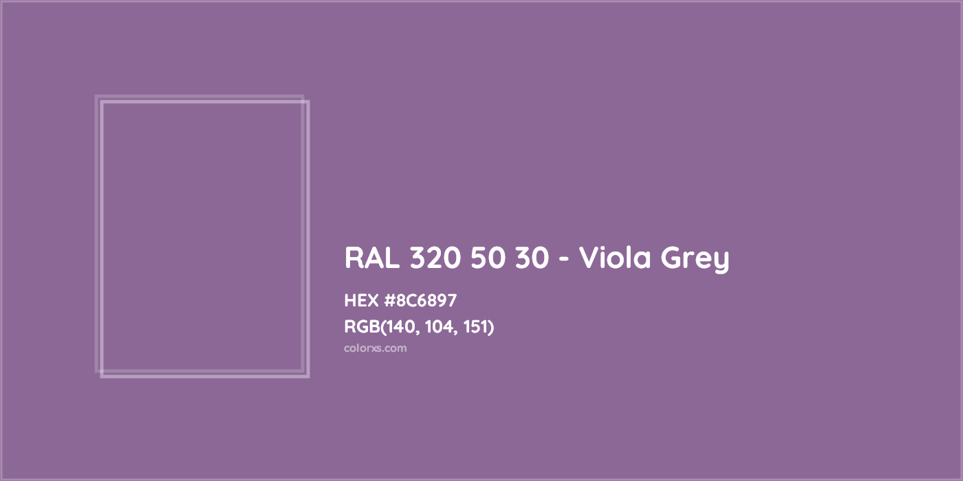 HEX #8C6897 RAL 320 50 30 - Viola Grey CMS RAL Design - Color Code