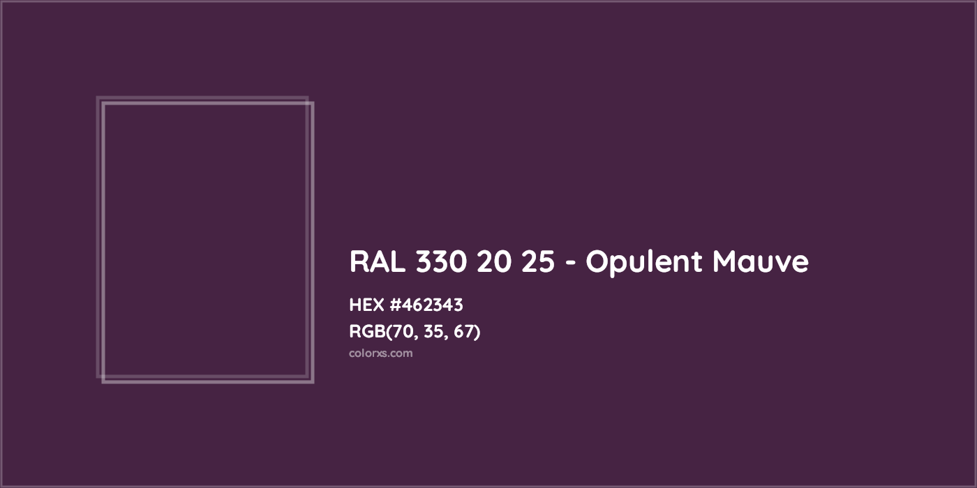 HEX #462343 RAL 330 20 25 - Opulent Mauve CMS RAL Design - Color Code