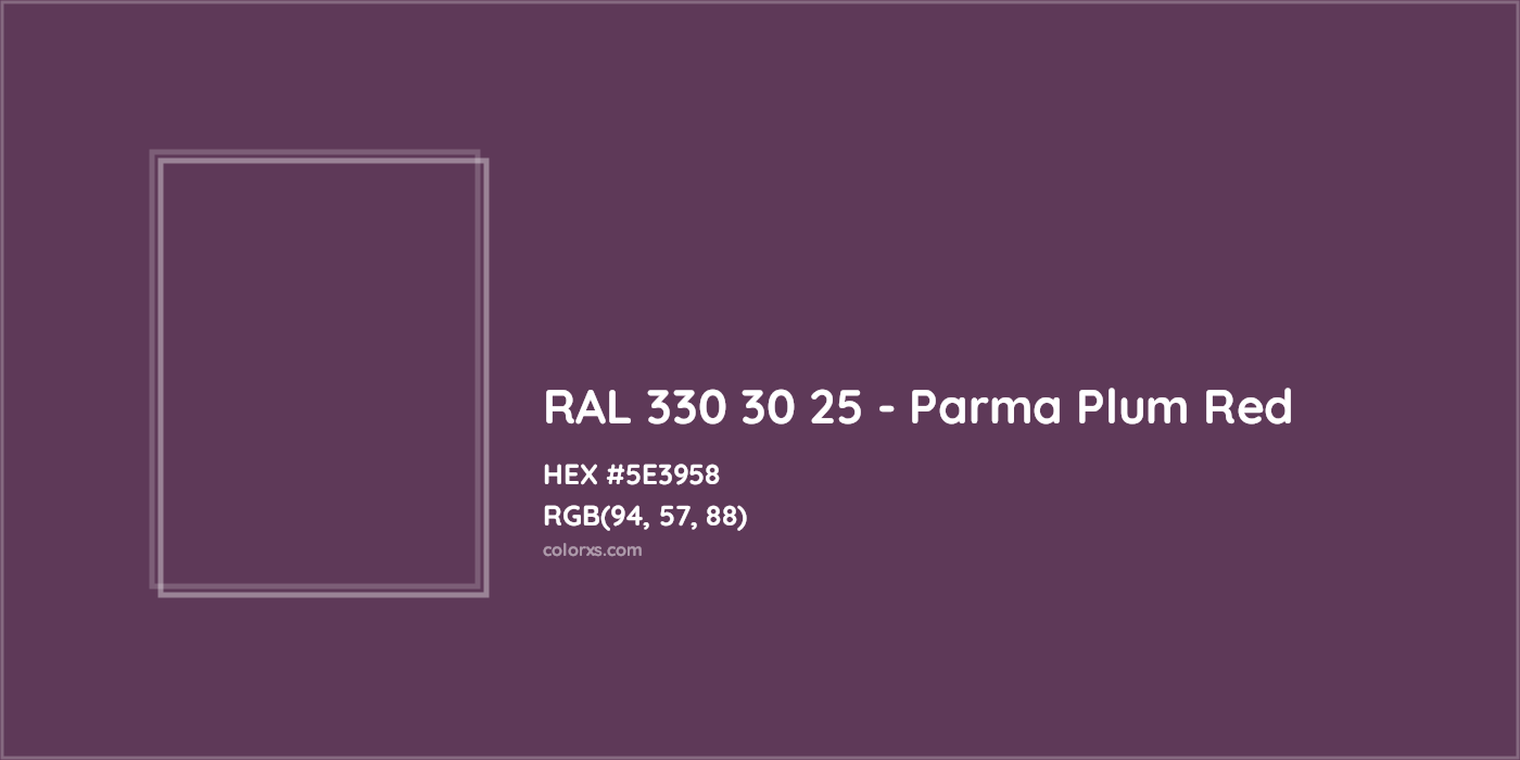 HEX #5E3958 RAL 330 30 25 - Parma Plum Red CMS RAL Design - Color Code