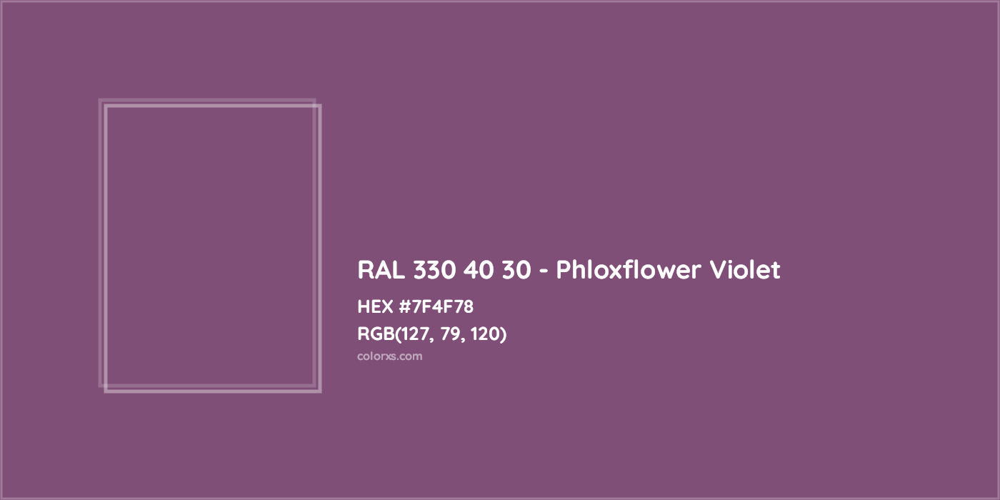 HEX #7F4F78 RAL 330 40 30 - Phloxflower Violet CMS RAL Design - Color Code