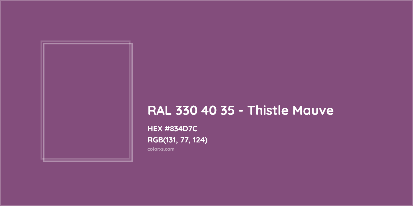 HEX #834D7C RAL 330 40 35 - Thistle Mauve CMS RAL Design - Color Code