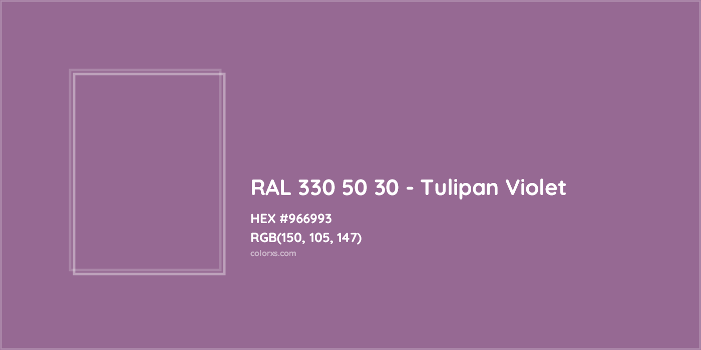 HEX #966993 RAL 330 50 30 - Tulipan Violet CMS RAL Design - Color Code