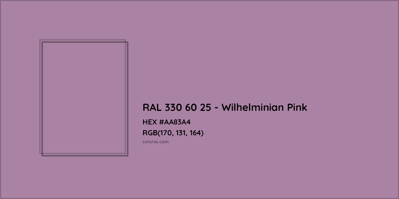 HEX #AA83A4 RAL 330 60 25 - Wilhelminian Pink CMS RAL Design - Color Code