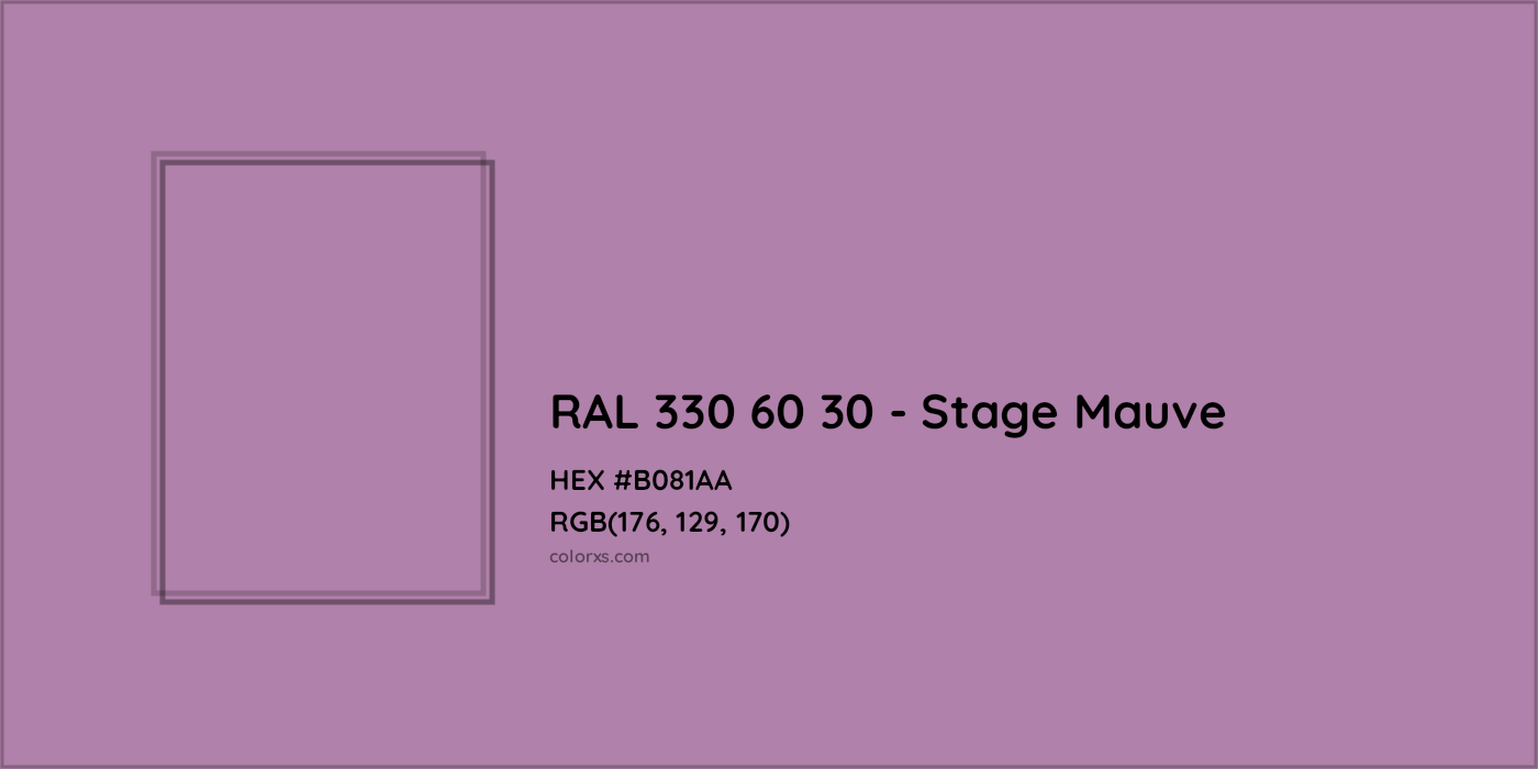HEX #B081AA RAL 330 60 30 - Stage Mauve CMS RAL Design - Color Code