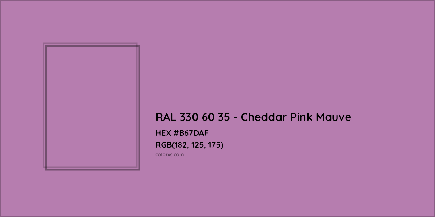 HEX #B67DAF RAL 330 60 35 - Cheddar Pink Mauve CMS RAL Design - Color Code