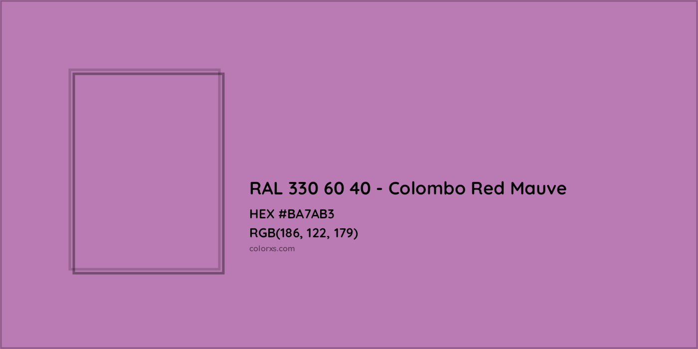 HEX #BA7AB3 RAL 330 60 40 - Colombo Red Mauve CMS RAL Design - Color Code