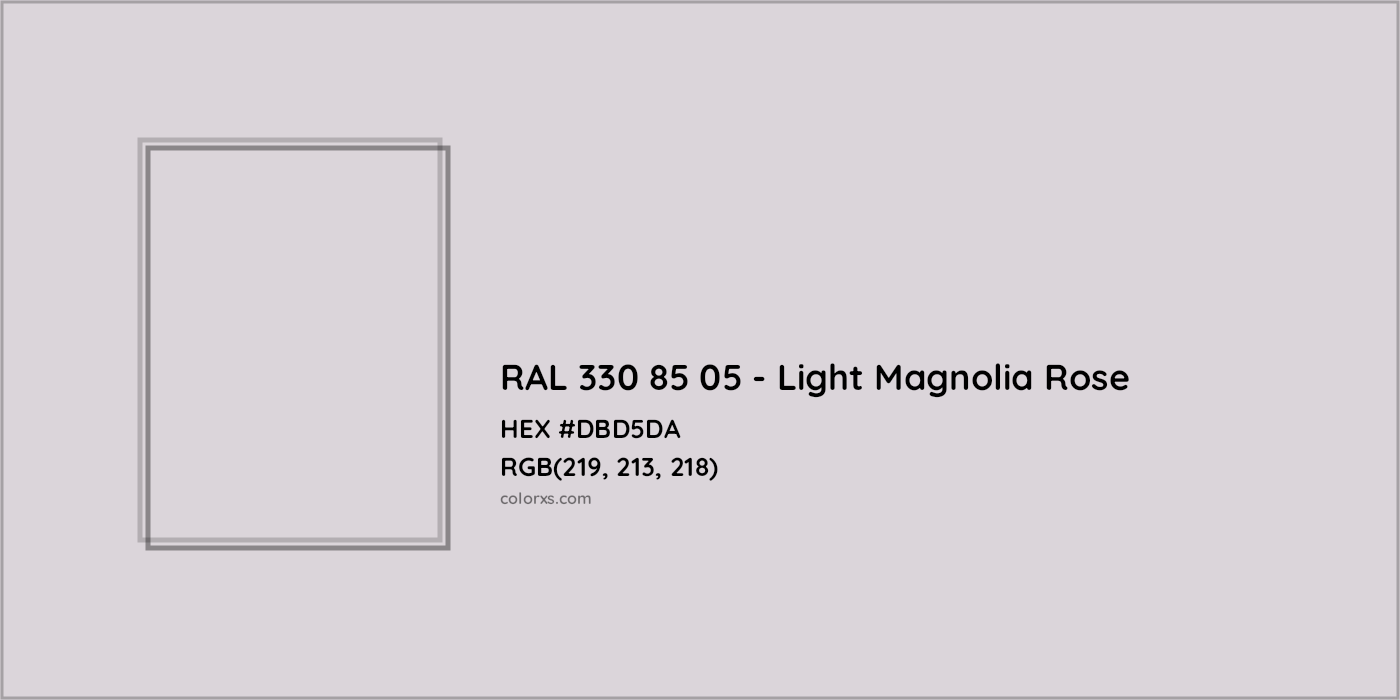 HEX #DBD5DA RAL 330 85 05 - Light Magnolia Rose CMS RAL Design - Color Code