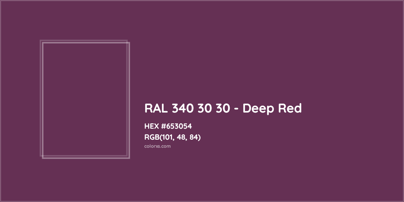 HEX #653054 RAL 340 30 30 - Deep Red CMS RAL Design - Color Code