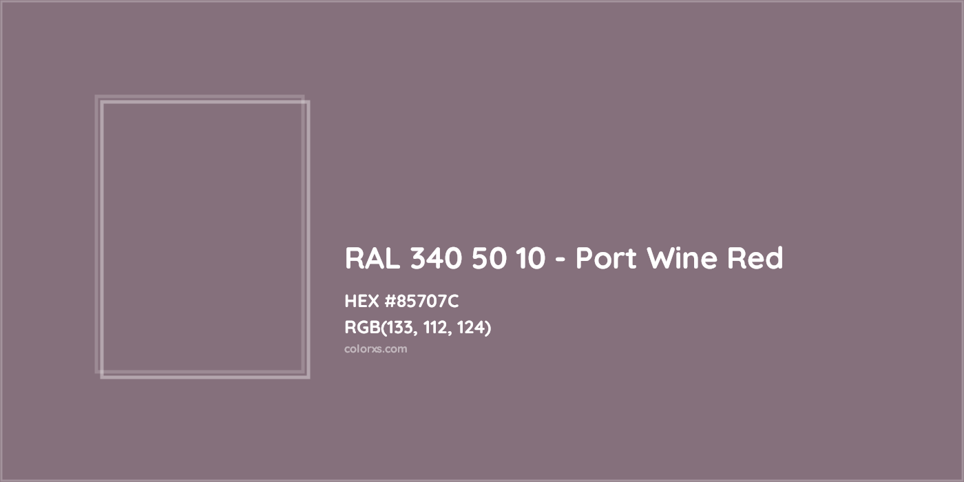 HEX #85707C RAL 340 50 10 - Port Wine Red CMS RAL Design - Color Code