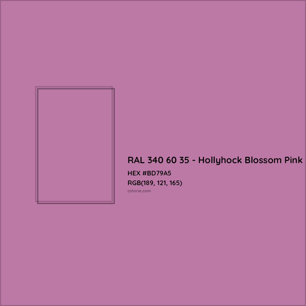 HEX #BD79A5 RAL 340 60 35 - Hollyhock Blossom Pink CMS RAL Design - Color Code