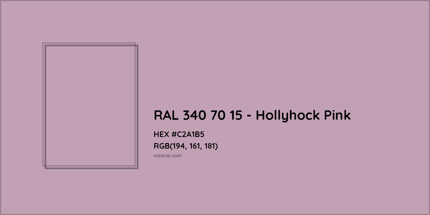 HEX #C2A1B5 RAL 340 70 15 - Hollyhock Pink CMS RAL Design - Color Code