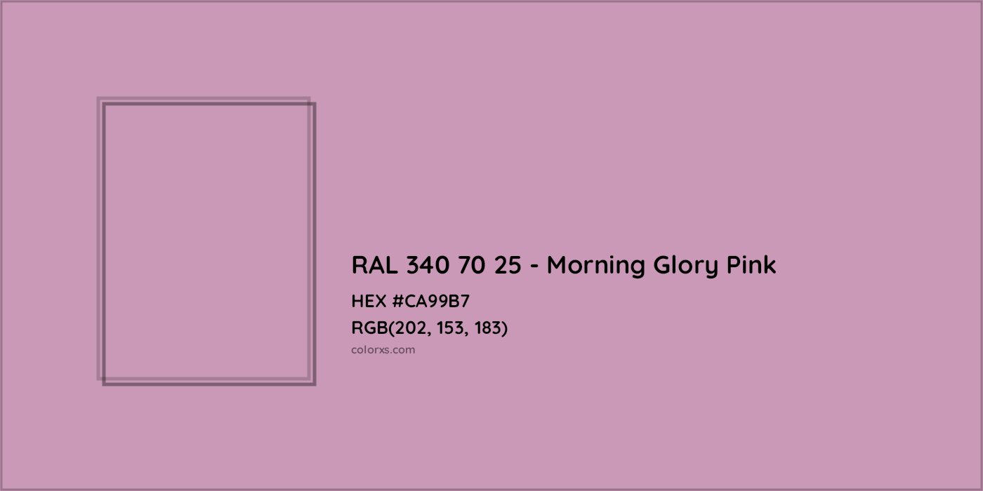 HEX #CA99B7 RAL 340 70 25 - Morning Glory Pink CMS RAL Design - Color Code