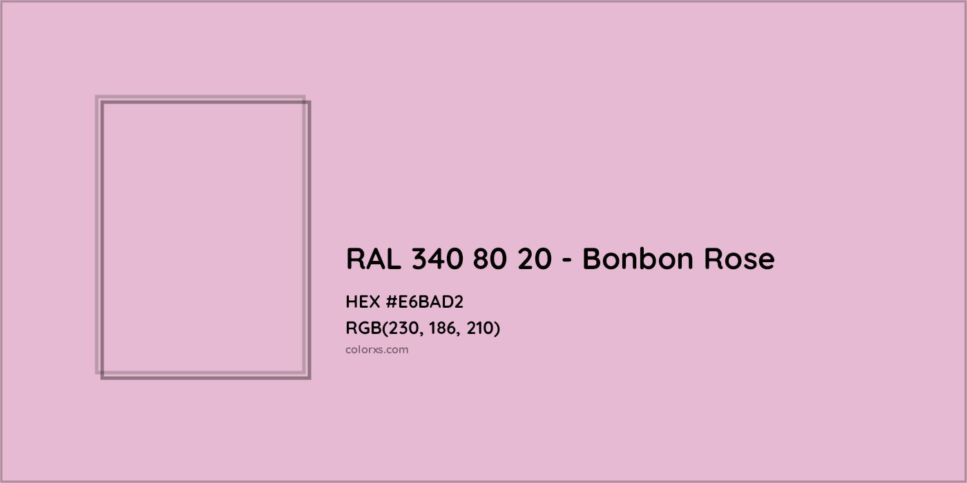 HEX #E6BAD2 RAL 340 80 20 - Bonbon Rose CMS RAL Design - Color Code