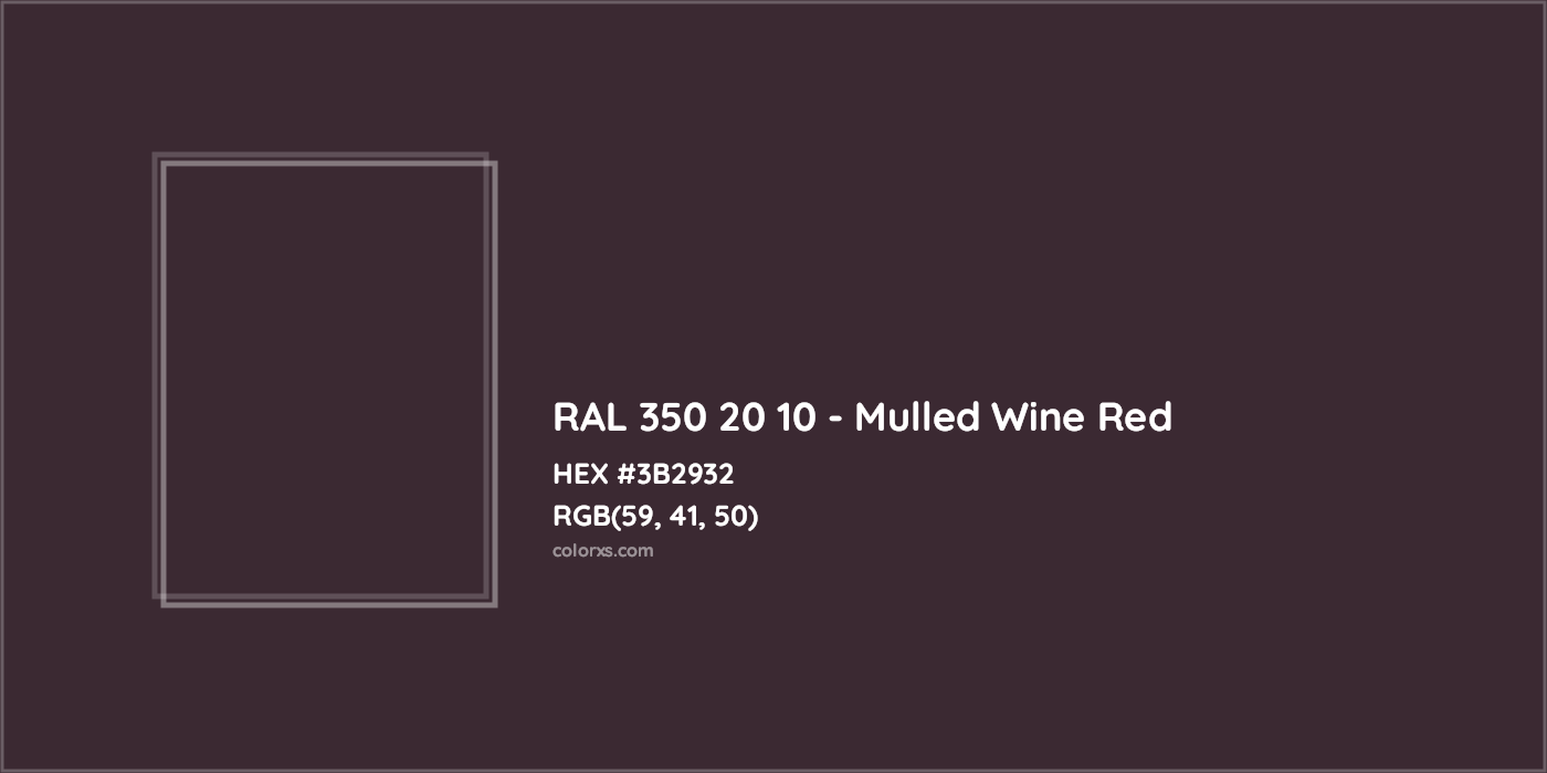 HEX #3B2932 RAL 350 20 10 - Mulled Wine Red CMS RAL Design - Color Code