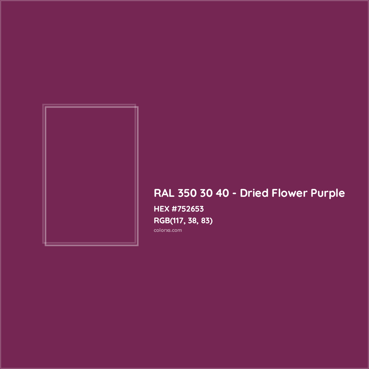HEX #752653 RAL 350 30 40 - Dried Flower Purple CMS RAL Design - Color Code