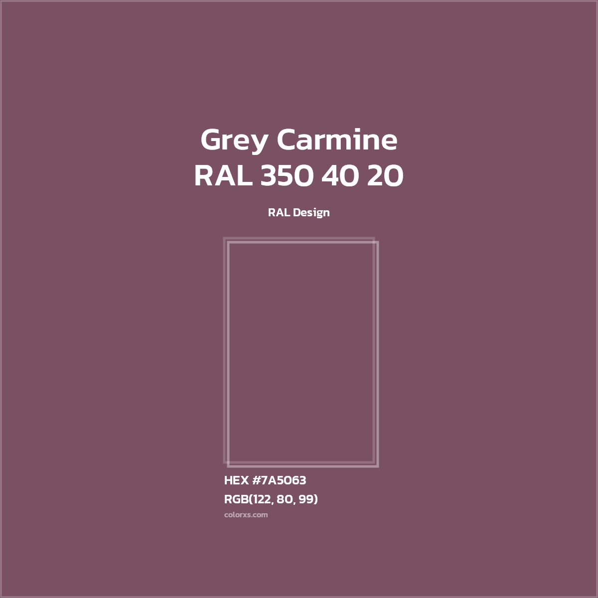 HEX #7A5063 RAL 350 40 20 - Grey Carmine CMS RAL Design - Color Code